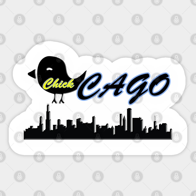 Chickcago Sticker by ToochArt